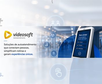 Banner da Videosoft com soluções de autoatendimento